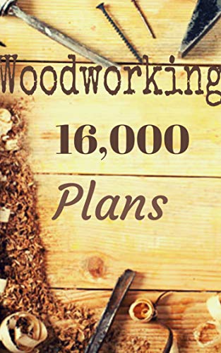 The Worlds Largest Collection of 16,000 Woodworking Plan