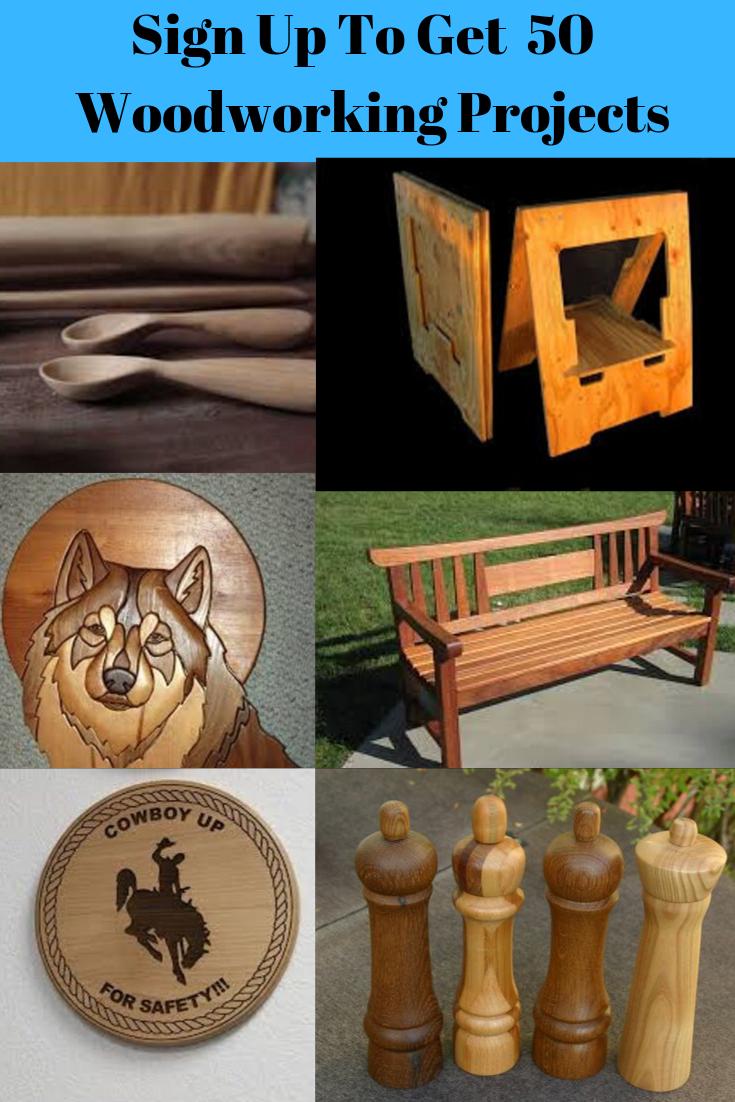 Sign Up To Get 50 Woodworking Projects-LIMITED TIME OFFER